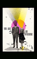 YOU ARE MY SUNSHINE